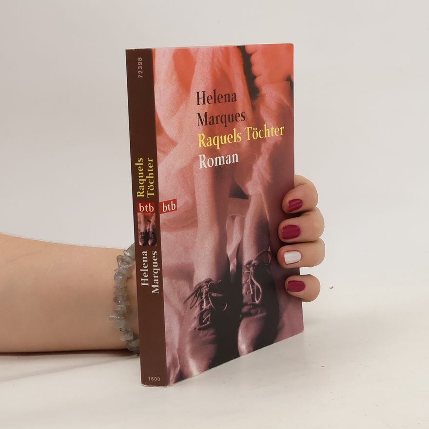 Helena Marques Raquels Töchter