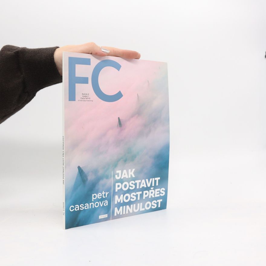 Various authors FC: Jak postavit most přes minulost 1/2020