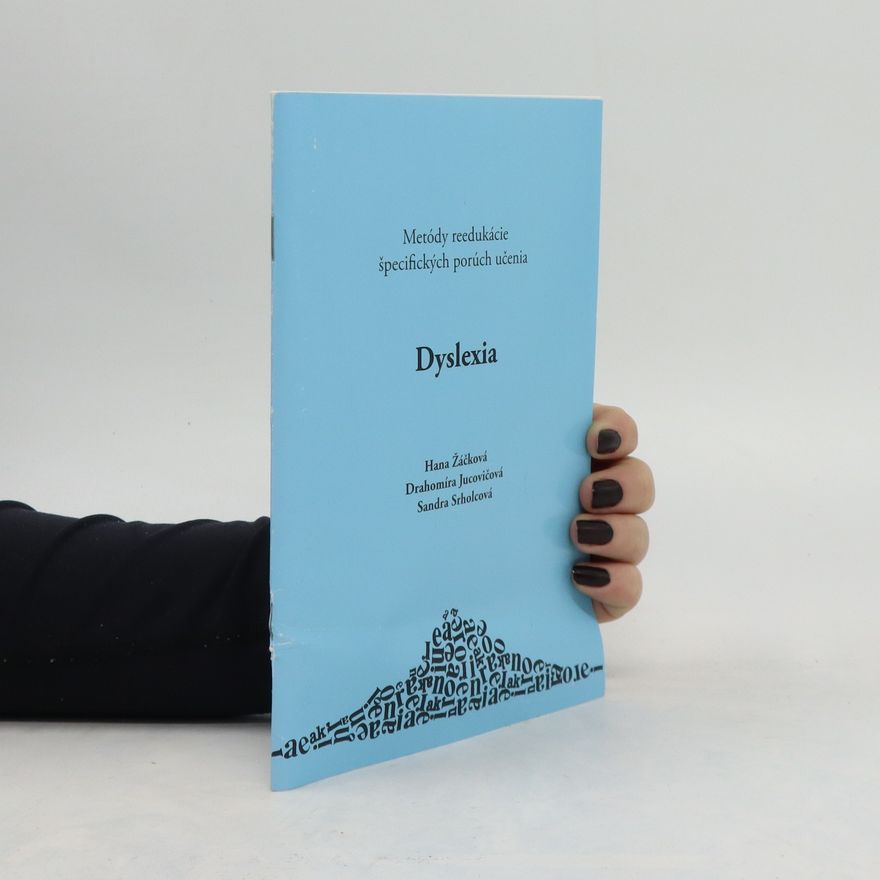 Drahomíra Jucovičová Dyslexia