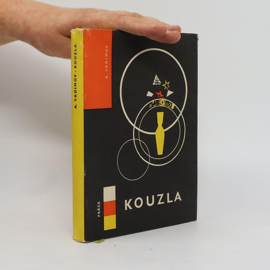 Aleksandr Aleksejevič Vadimov Kouzla