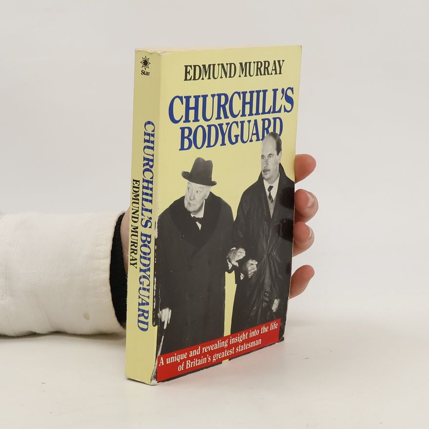 Edmund Murray Churchill's Bodyguard