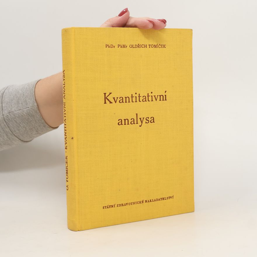 Oldřich Tomíček Kvantitativní analysa