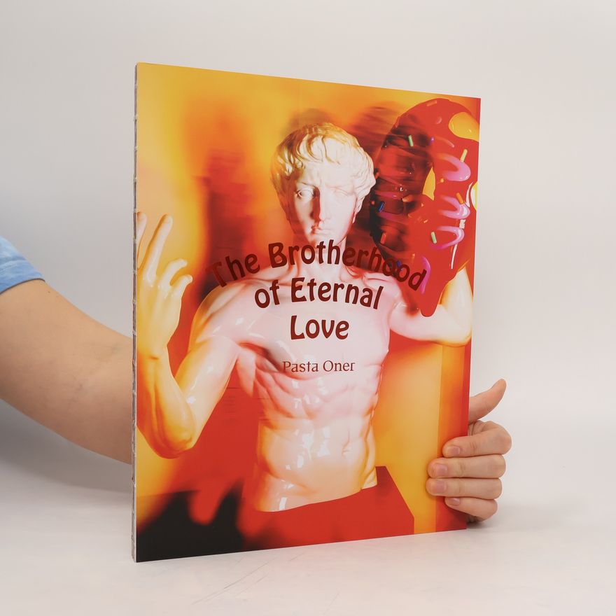 Pasta Oner The Brotherhood of Eternal Love