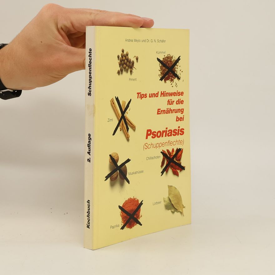 Andrea Weylo Tips und Hinweise für die Ernährung bei Psoriasis (Schuppenflechte)