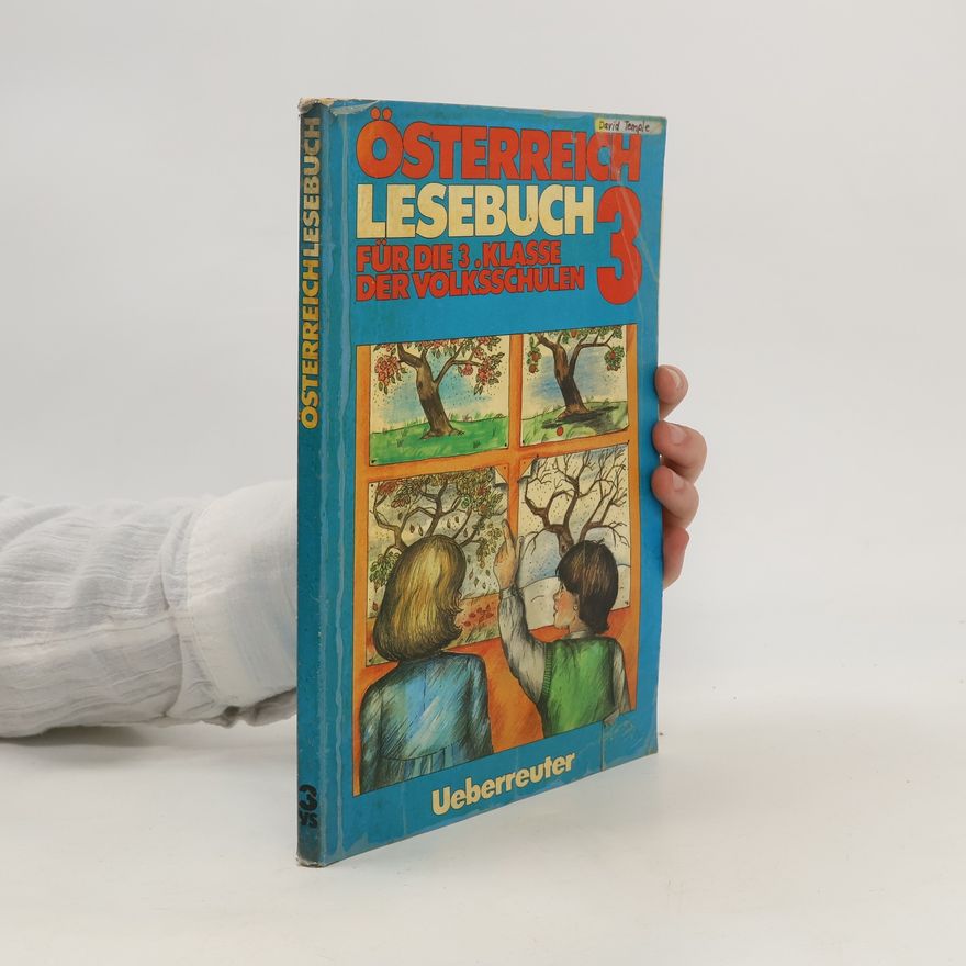 Kolektiv autorů Österreich-Lesebuch. 3. Für die 3. Klasse der Volksschulen
