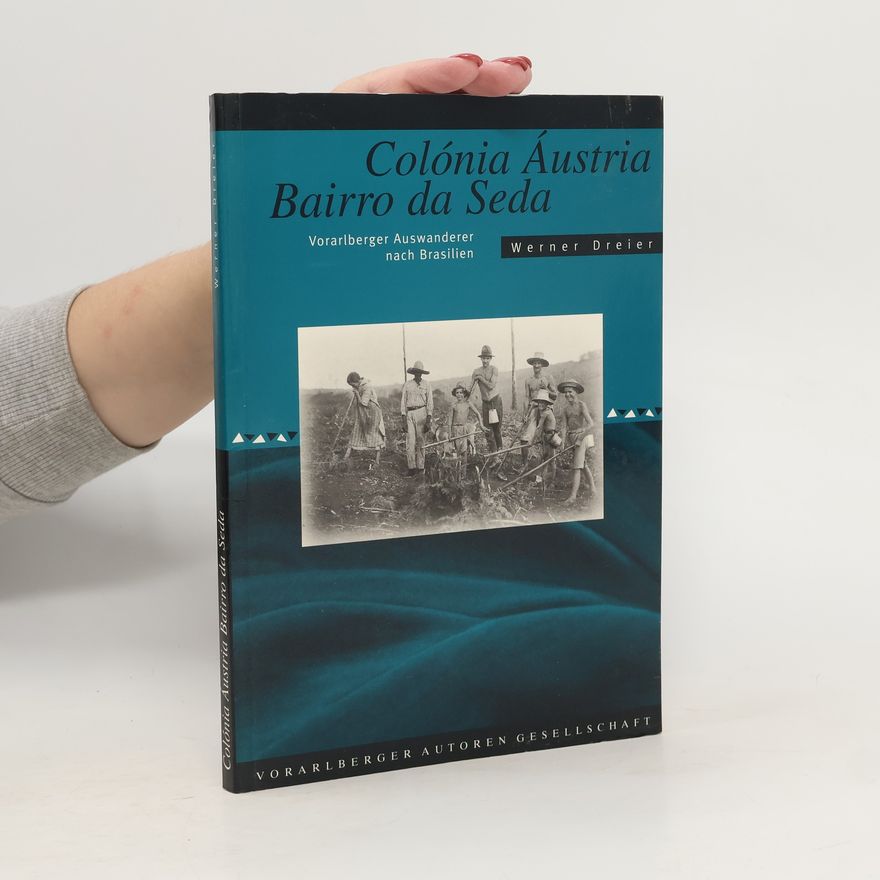 Werner Dreier Colónia Áustria Bairro da Seda