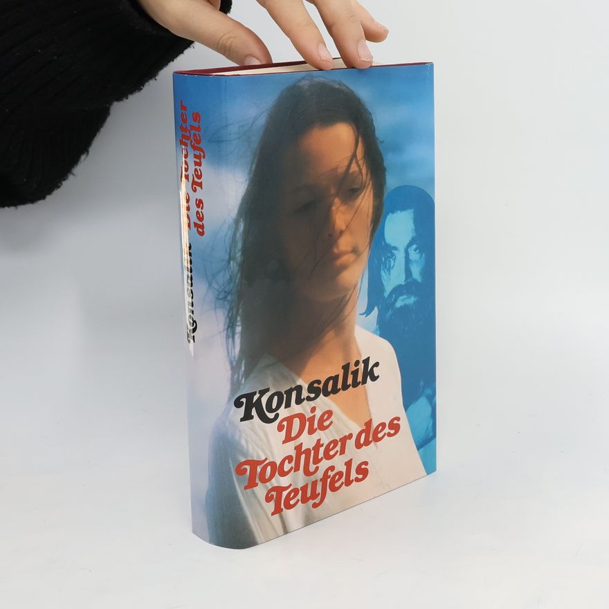 Heinz Günther Konsalik Die Tochter des Teufels