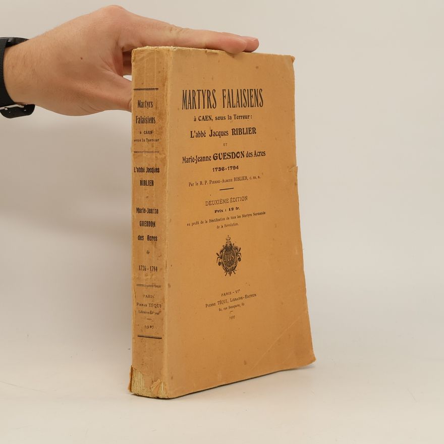 Jacques Riblier Martyrs falaisiens