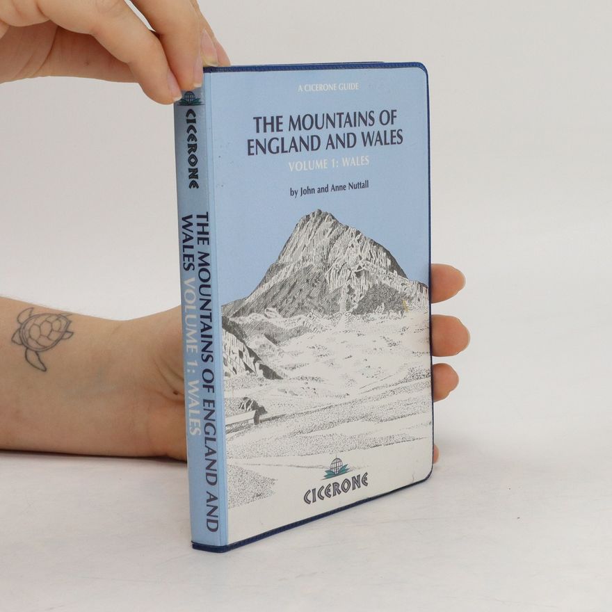 John Nuttall The Mountains of England and Wales. Volume 1. Wales