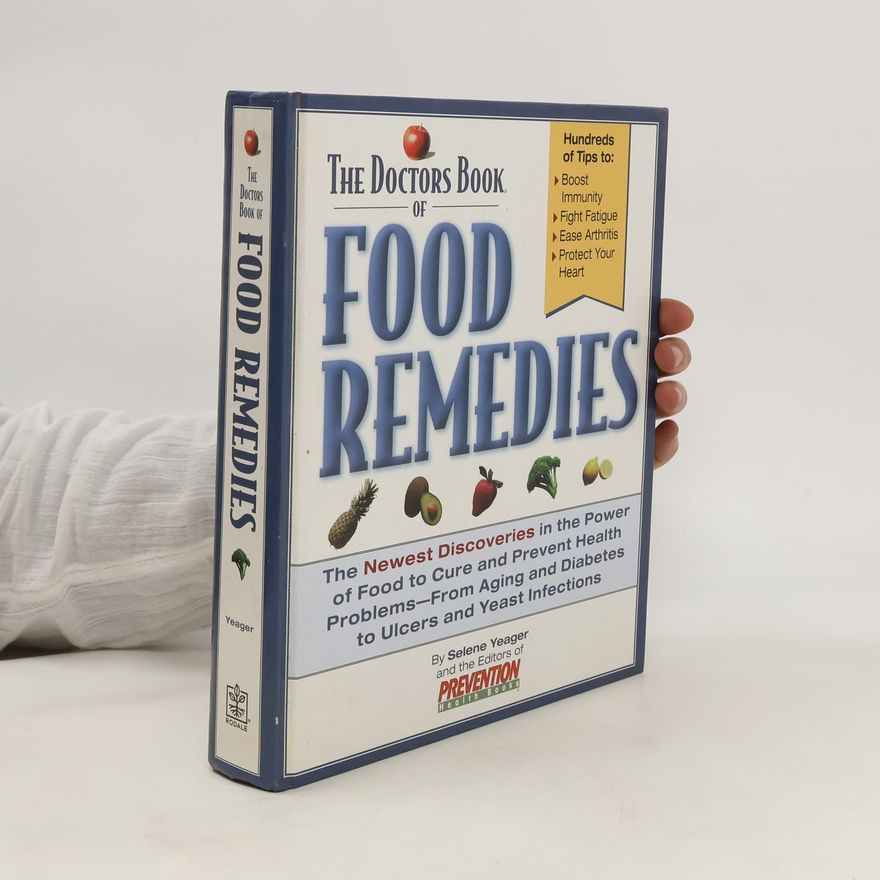 Selene Yeager The Doctors Book of Food Remedies