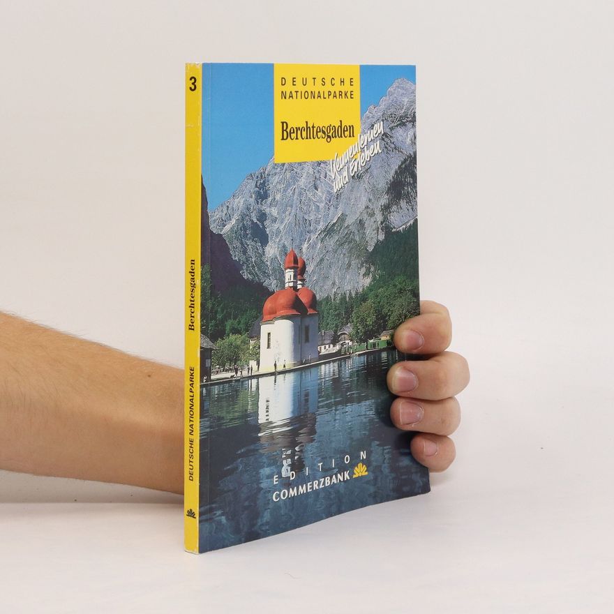 Kolektiv autorů Deutsche Nationalparke 3. Berchtesgaden