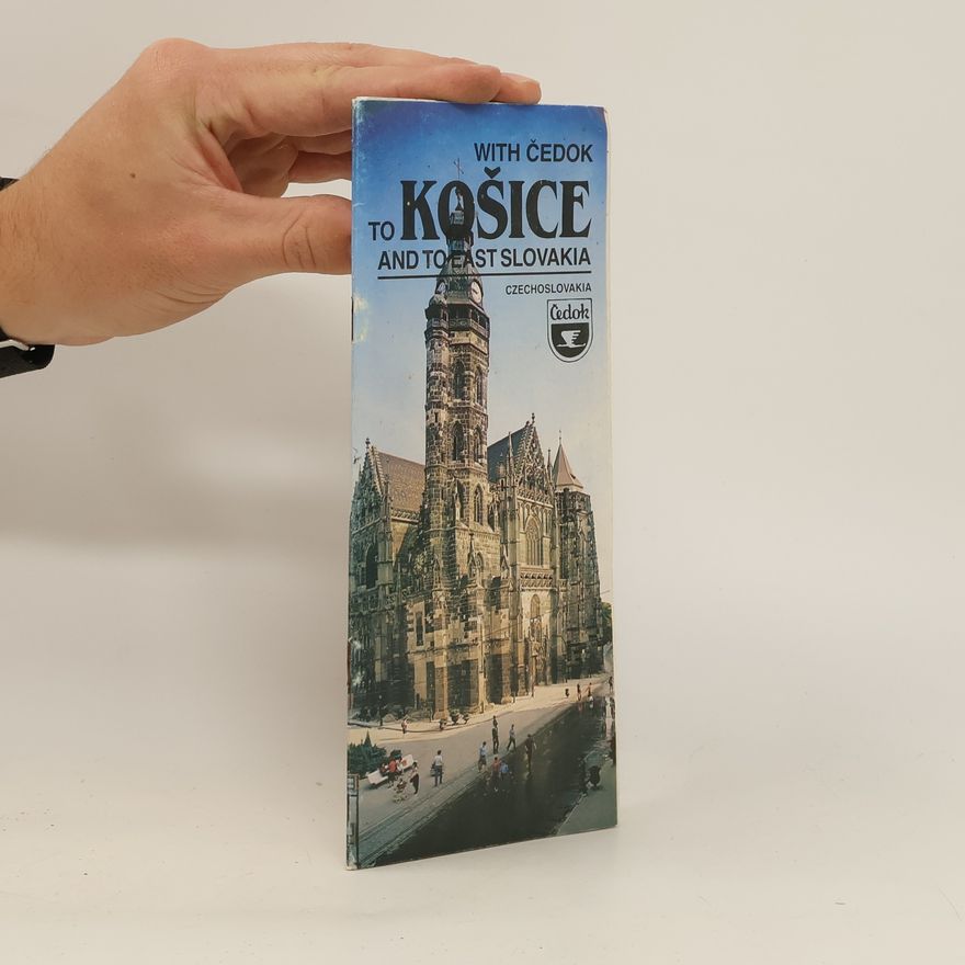 Autorenkollektiv With Čedok to Košice and to East Slovakia