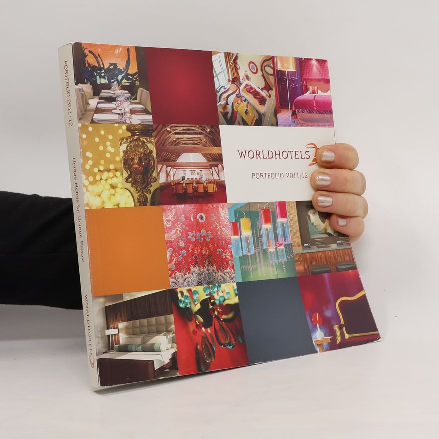 Kolektiv autorů Worldhotels - Portfolio 2011/12