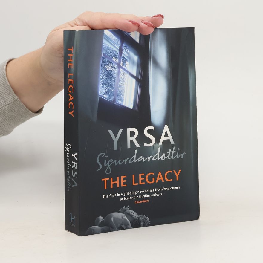 Yrsa Sigurðardóttir The Legacy