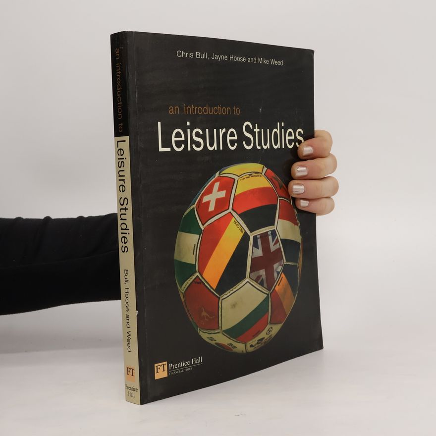 Mike Weed An Introduction to Leisure Studies