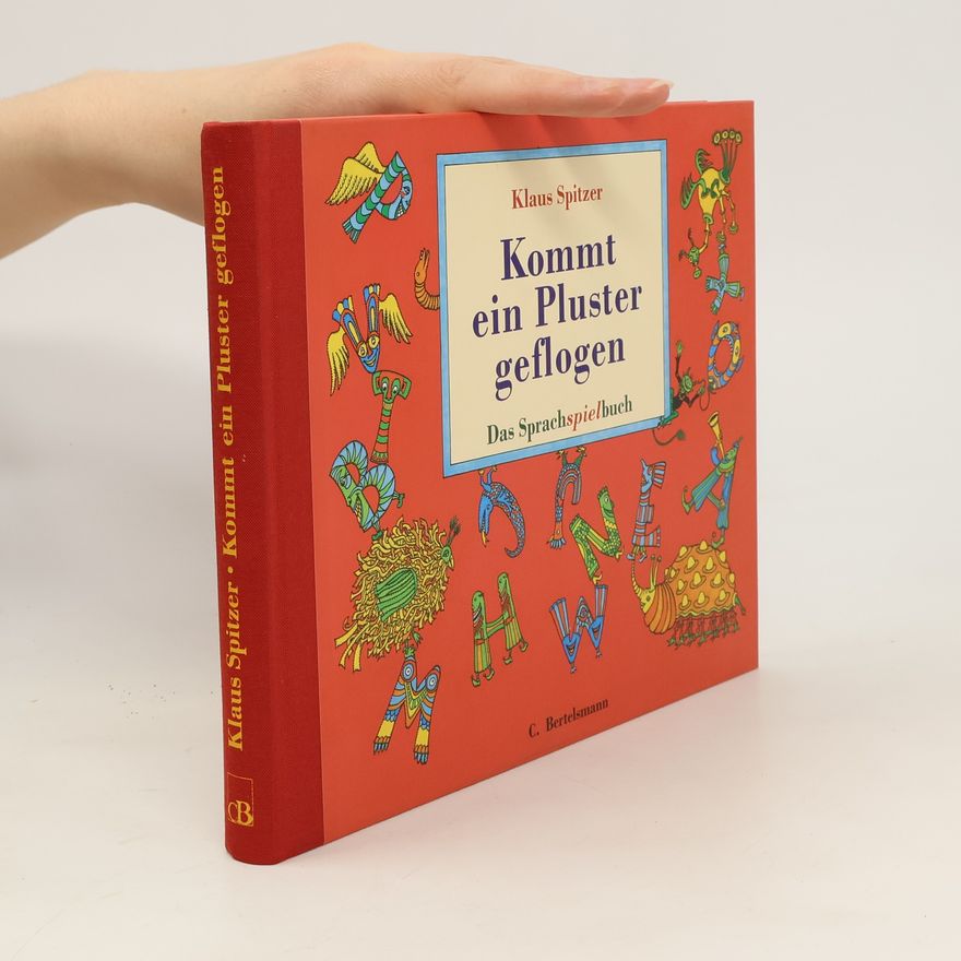 Klaus Spitzer Kommt ein Pluster geflogen