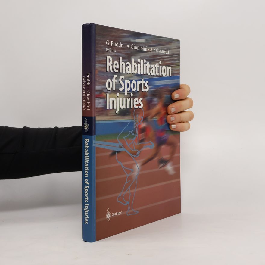 Giancarlo Puddu Rehabilitation of sports injuries
