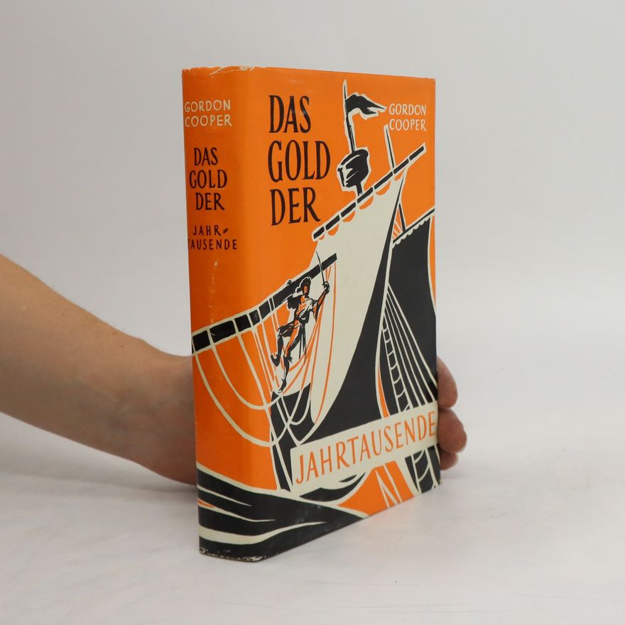 Cooper Gordon Das Gold der Jahrtausende