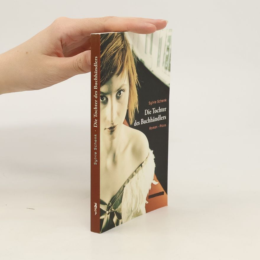 Sylvie Schenk Die Tochter des Buchhändlers