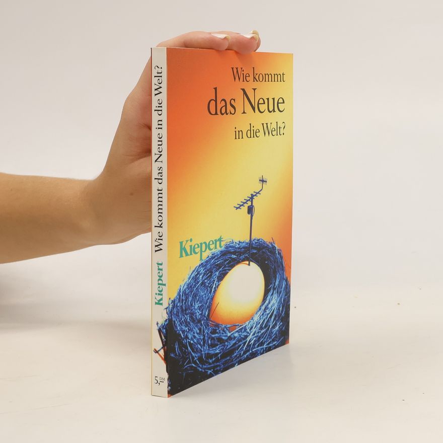 Autorenkollektiv Wie kommt das Neue in die Welt?