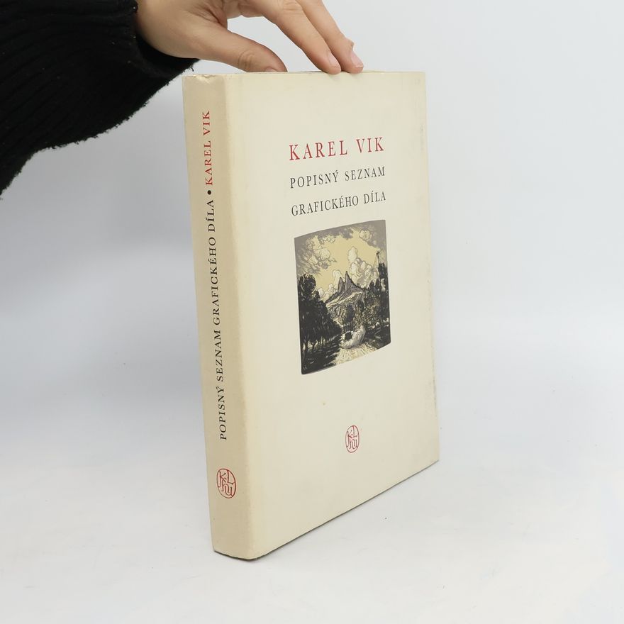 Nelly Borovská Karel Vik. Popisný seznam grafického díla