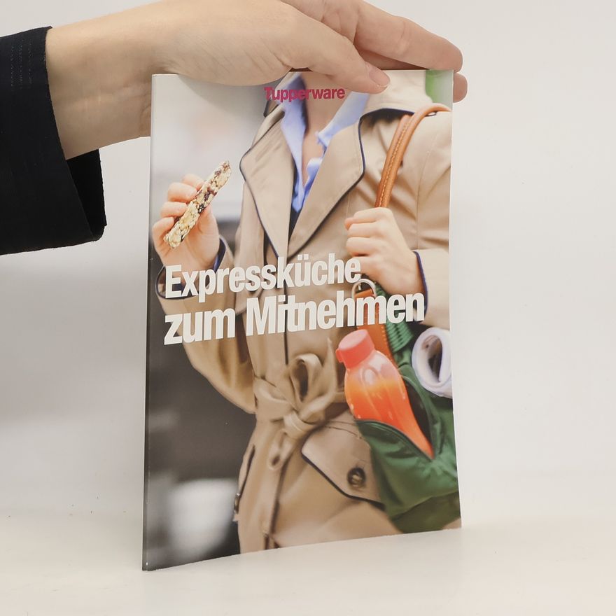 Kolektiv autorů Expressküche zum Mitnehmen