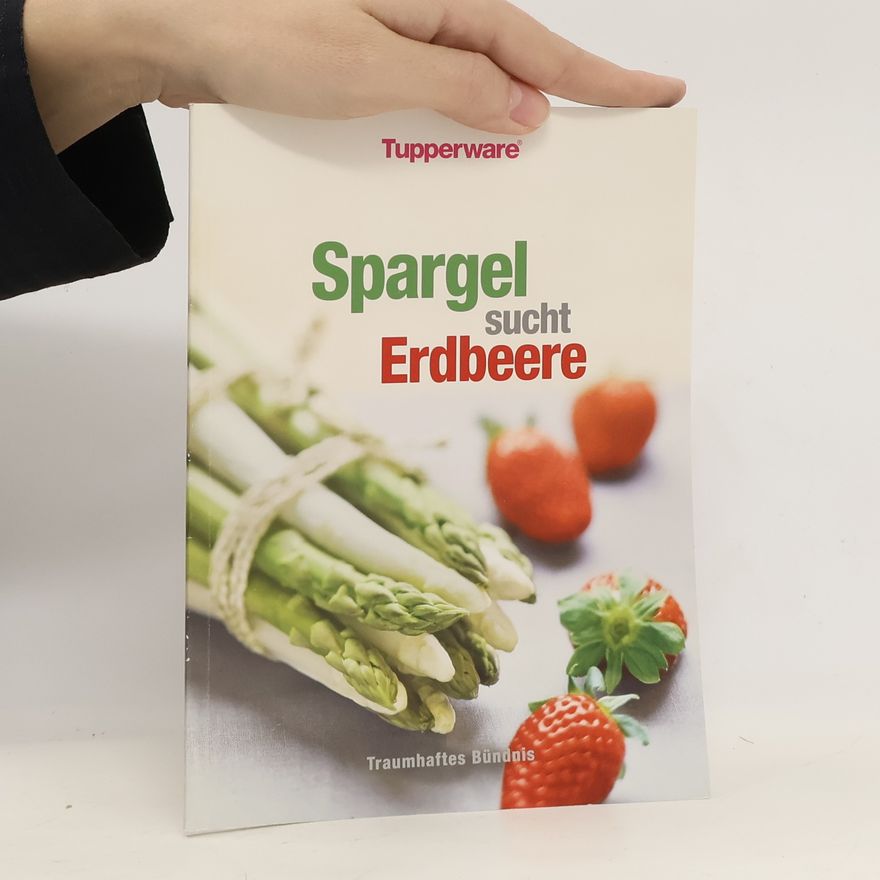 Kolektiv autorů Spargel sucht Erdbeere