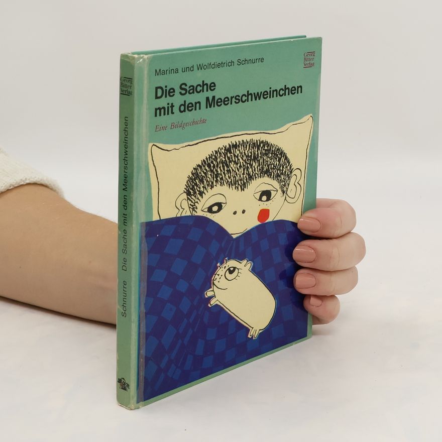 Wolfdietrich Schnurre Die Sache mit den Meerschweinchen