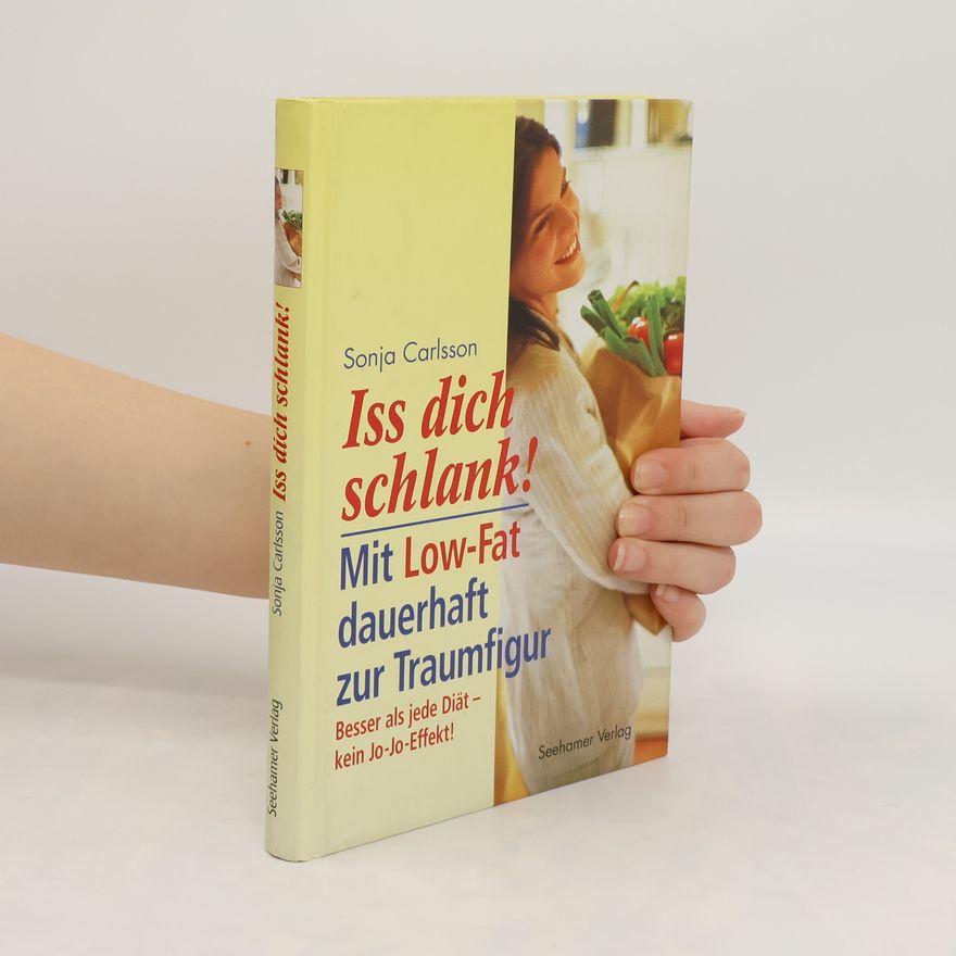 Sonja Carlsson Iss dich schlank!