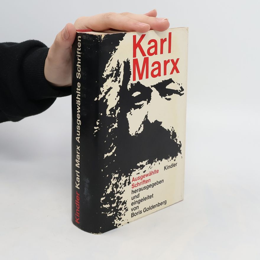 Karl Marx Karl Marx Ausgewählte Schriften