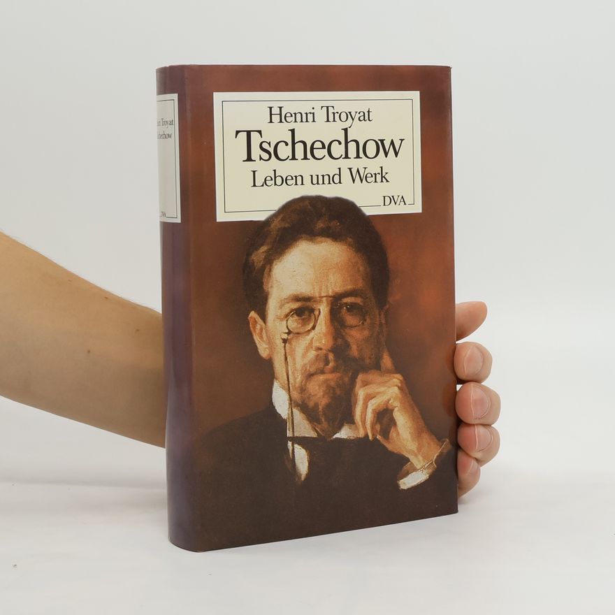 Henri Troyat Tschechow