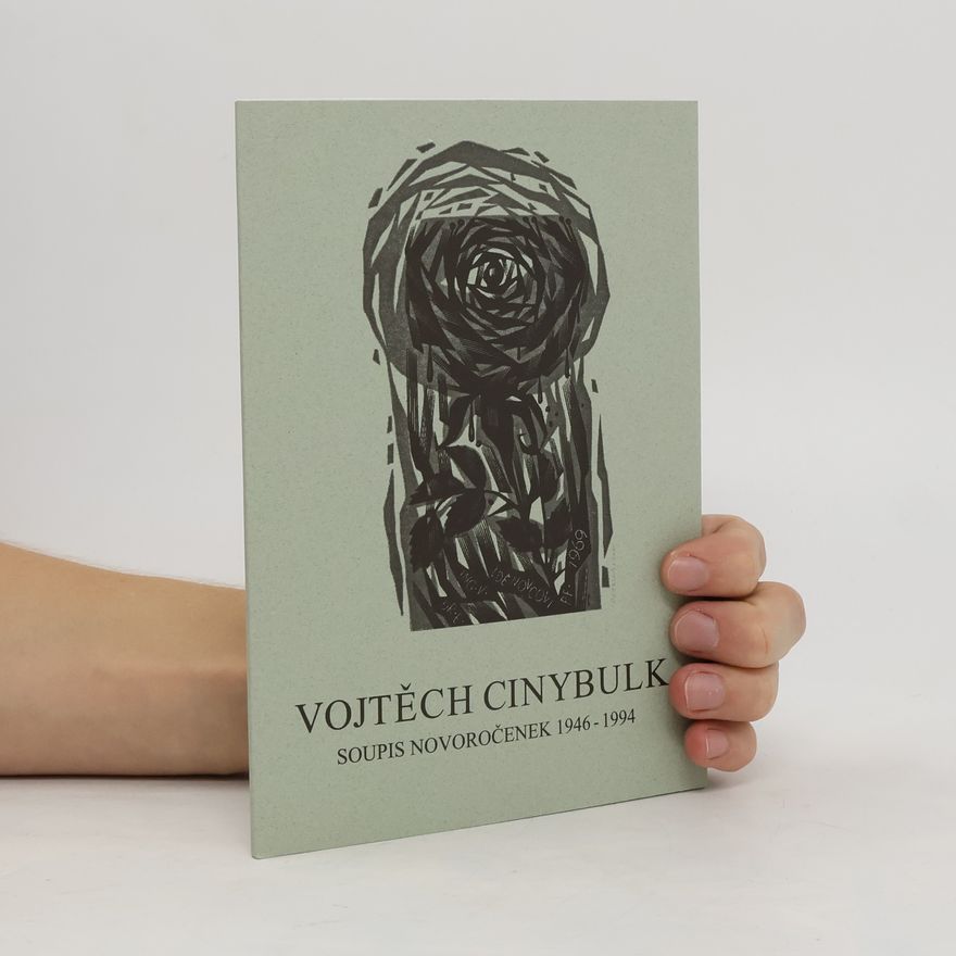 Slavomil Vencl Vojtěch Cinybulk. Soupis novoročenek 1946-1994