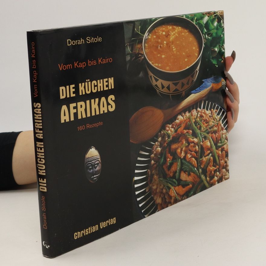 Dorah Sitole Die Küchen Afrikas