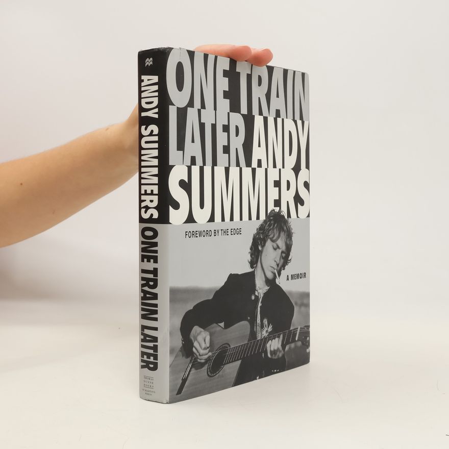 Andy Summers One Train Later