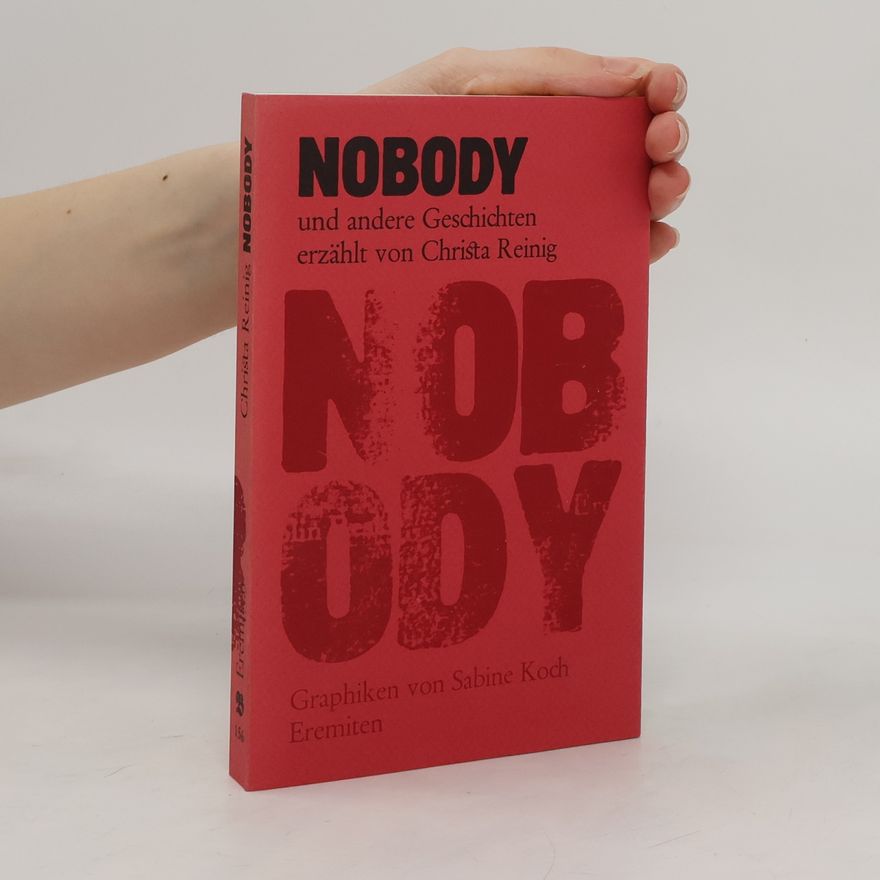 Christa Reinig Nobody und andere Geschichten