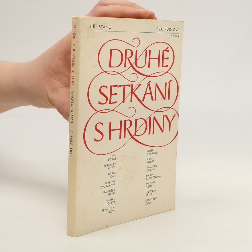 Eva Puklová Druhé setkání s hrdiny