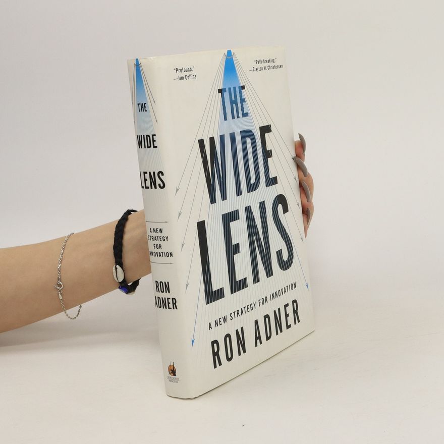 Ron Adner The Wide Lens