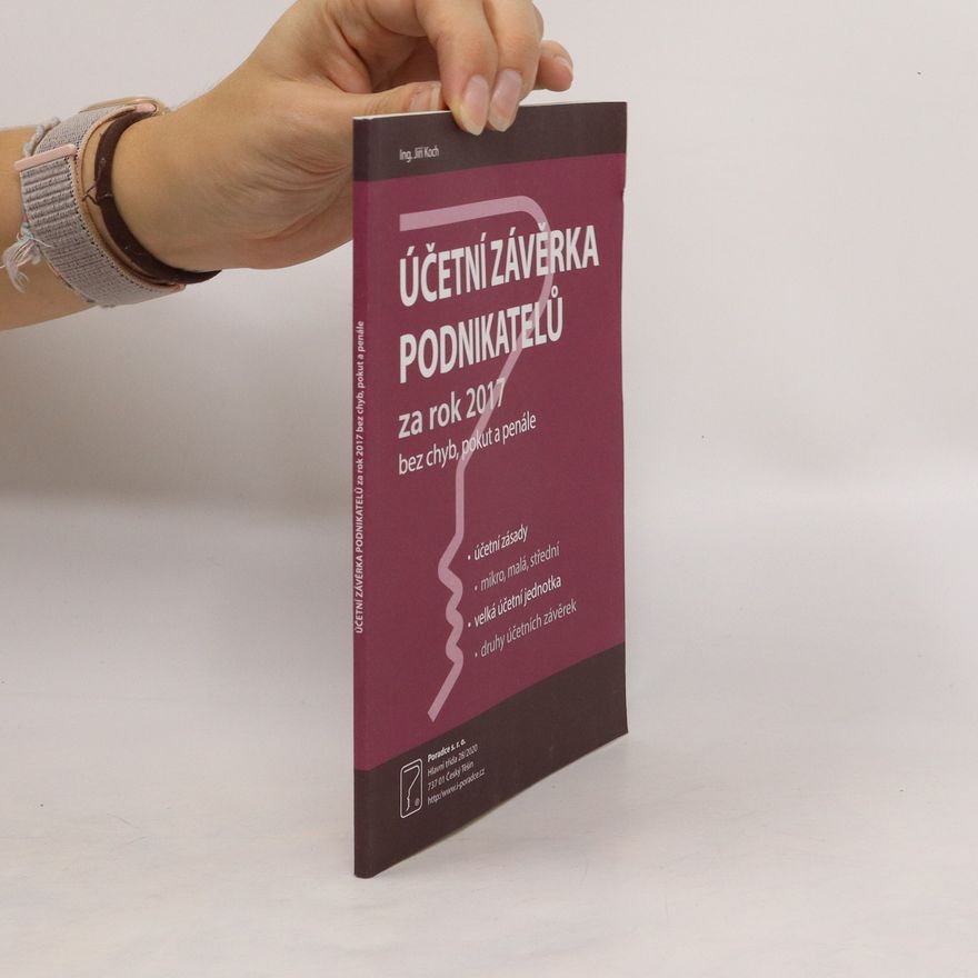 Jiří Koch Účetní závěrka podnikatelů za rok 2017