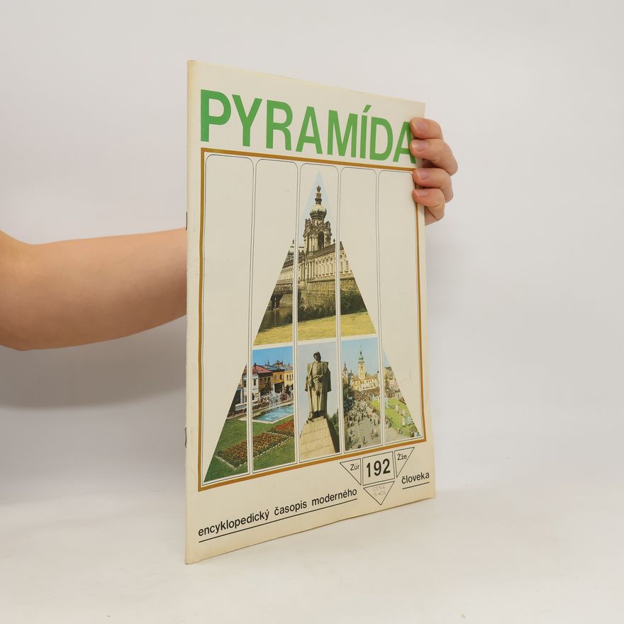 Kolektív autorov Pyramída 192. Encyklopedický časopis moderného človeka