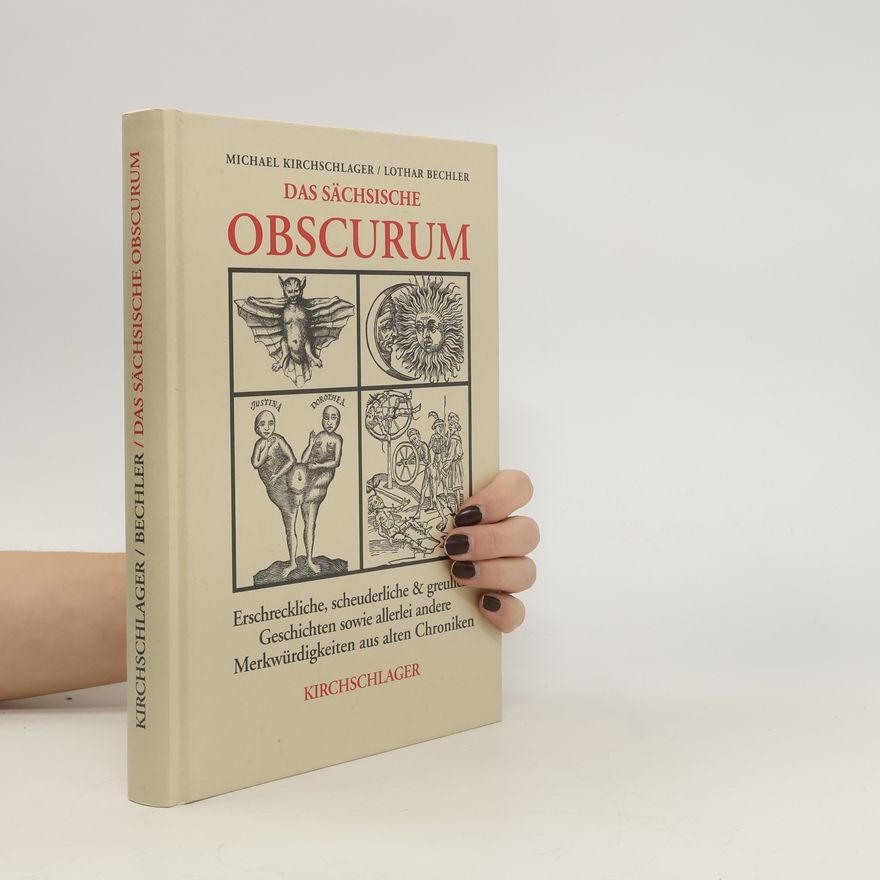 Michael Kirchschlager Das sächsische Obscurum