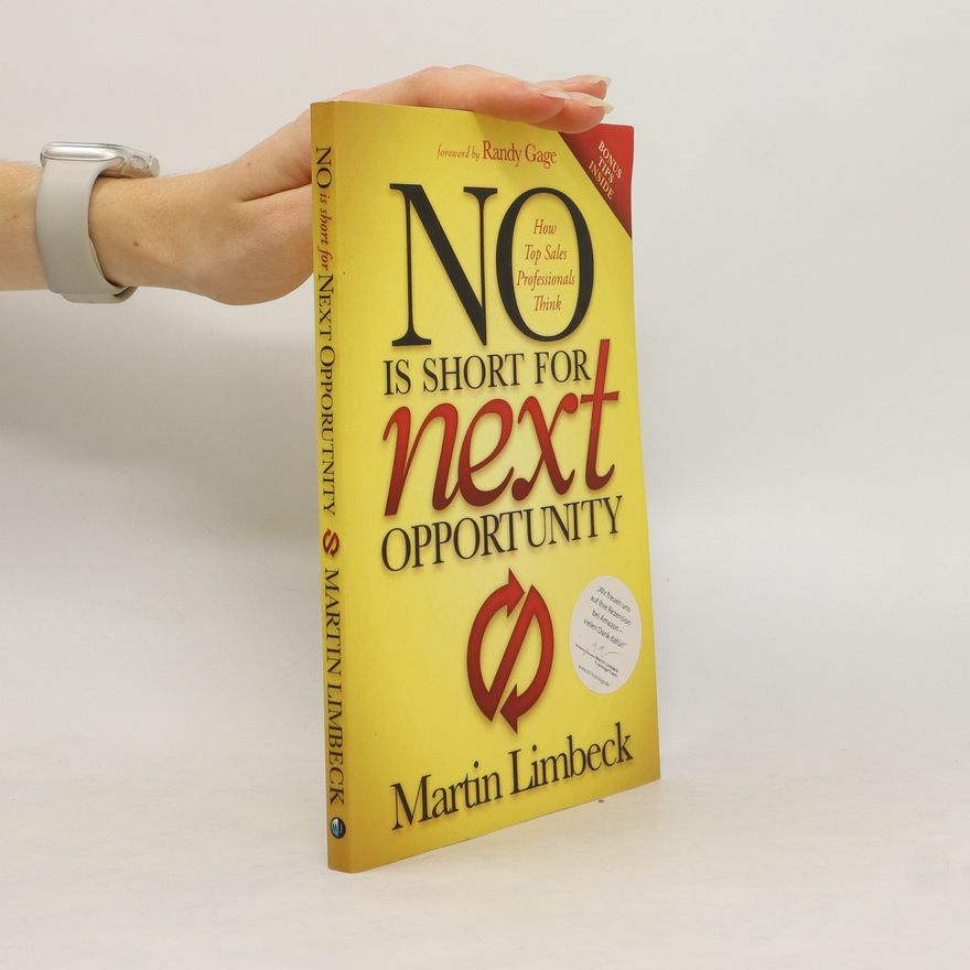 Martin Limbeck NO is Short for Next Opportunity