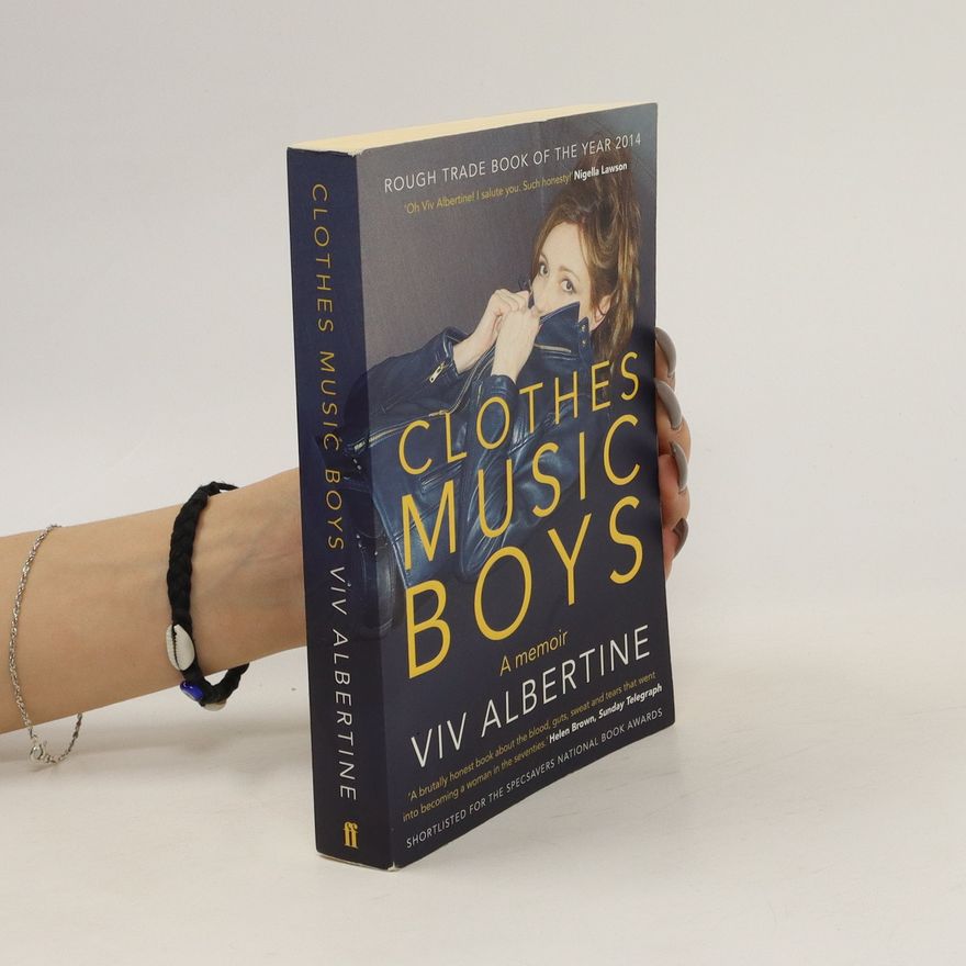 Viv Albertine Clothes, Music, Boys
