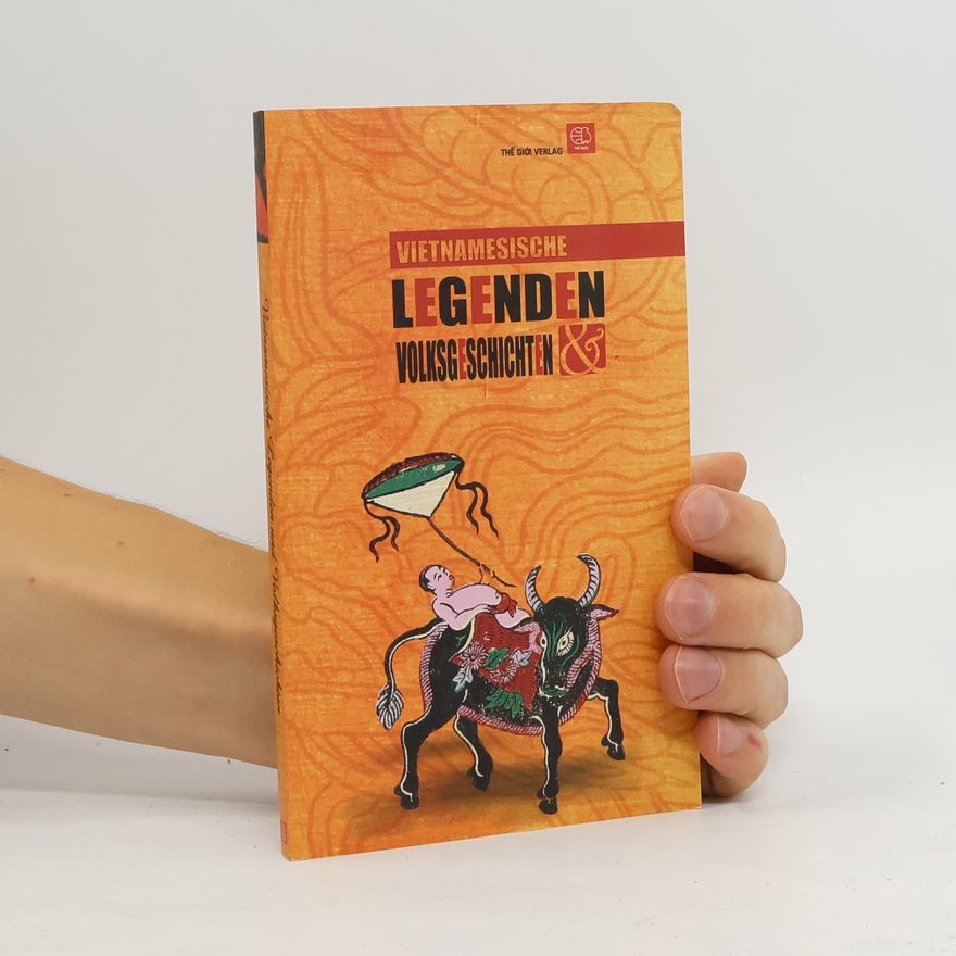 Tran Long Pham Vietnamesische Legenden und Volksgeschichten