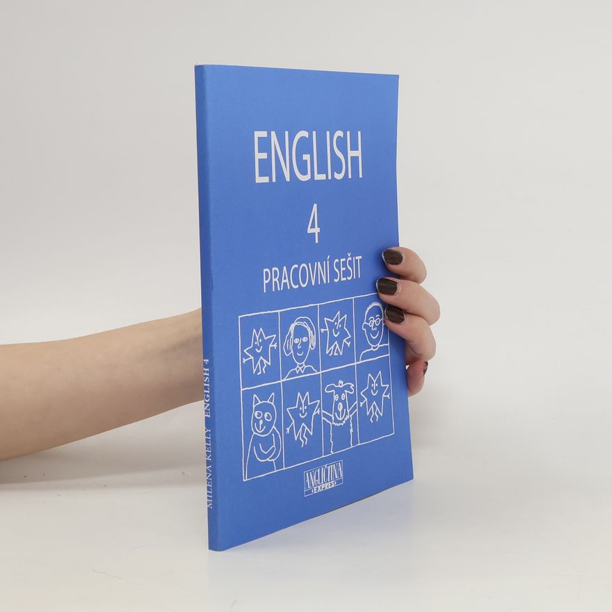 Milena Kelly English 4: pracovní sešit