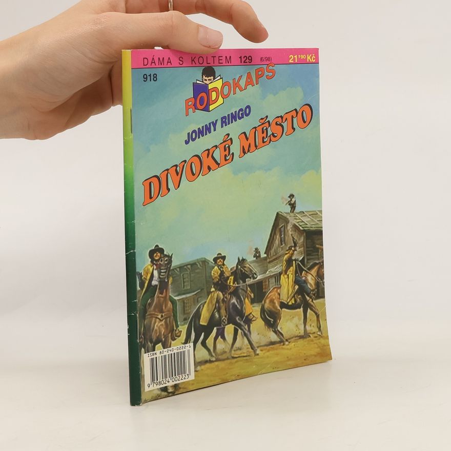 Kolektiv autorů Rodokaps 6/1998. Divoké město