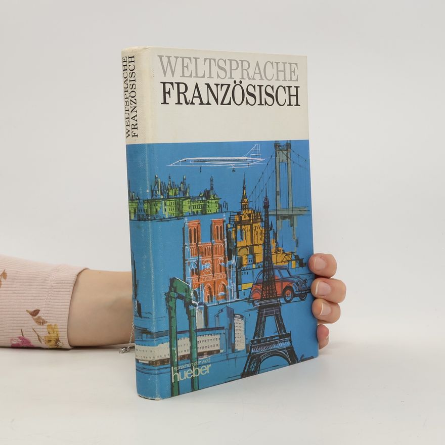 Elisabeth Bauer Weltsprache Französisch