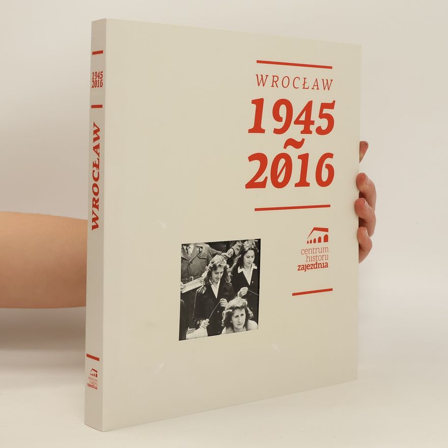 Autorenkollektiv Wrocław 1945-2016