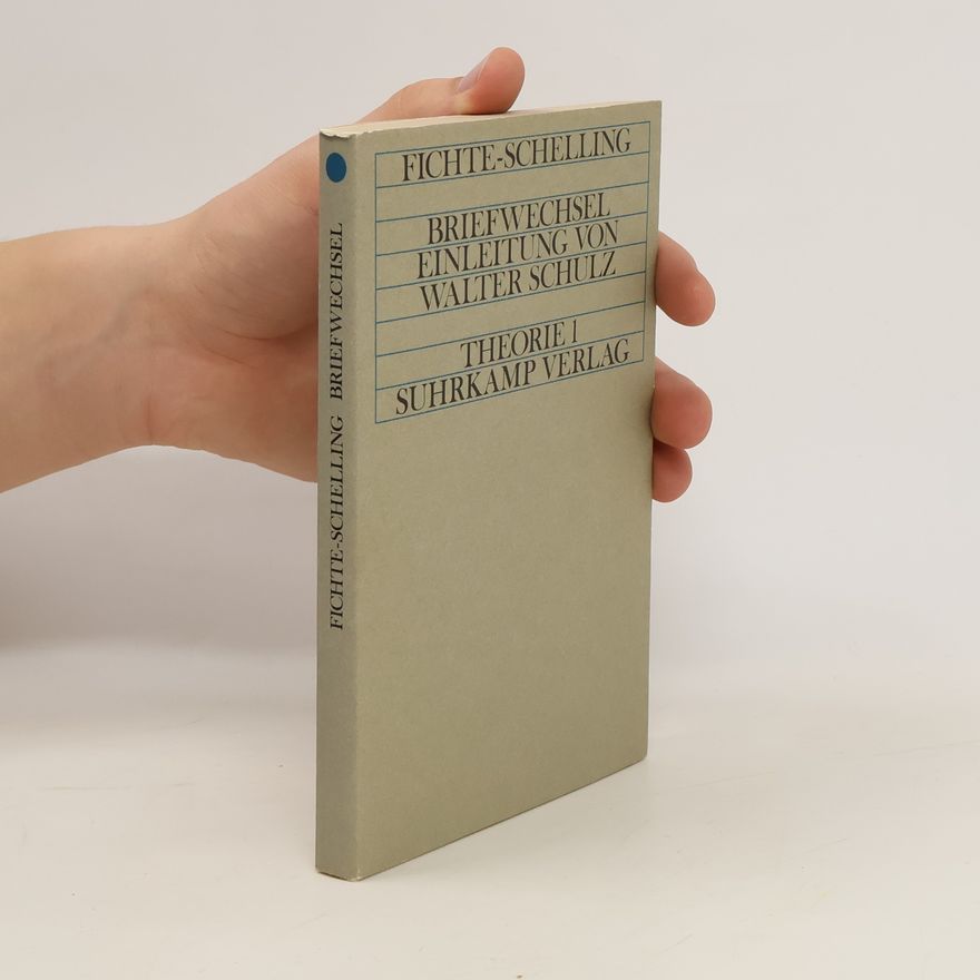 Friedrich Schelling Briefwechsel. Theorie 1