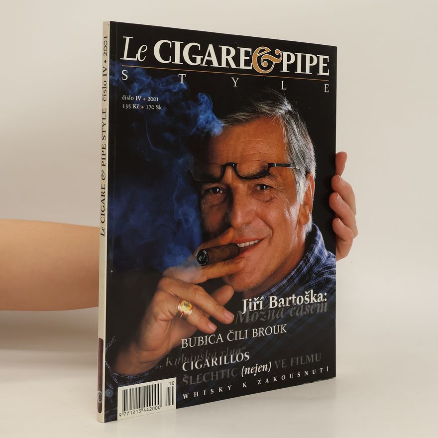 Kolektiv autorů Le Cigare and Pipe style 4/2001