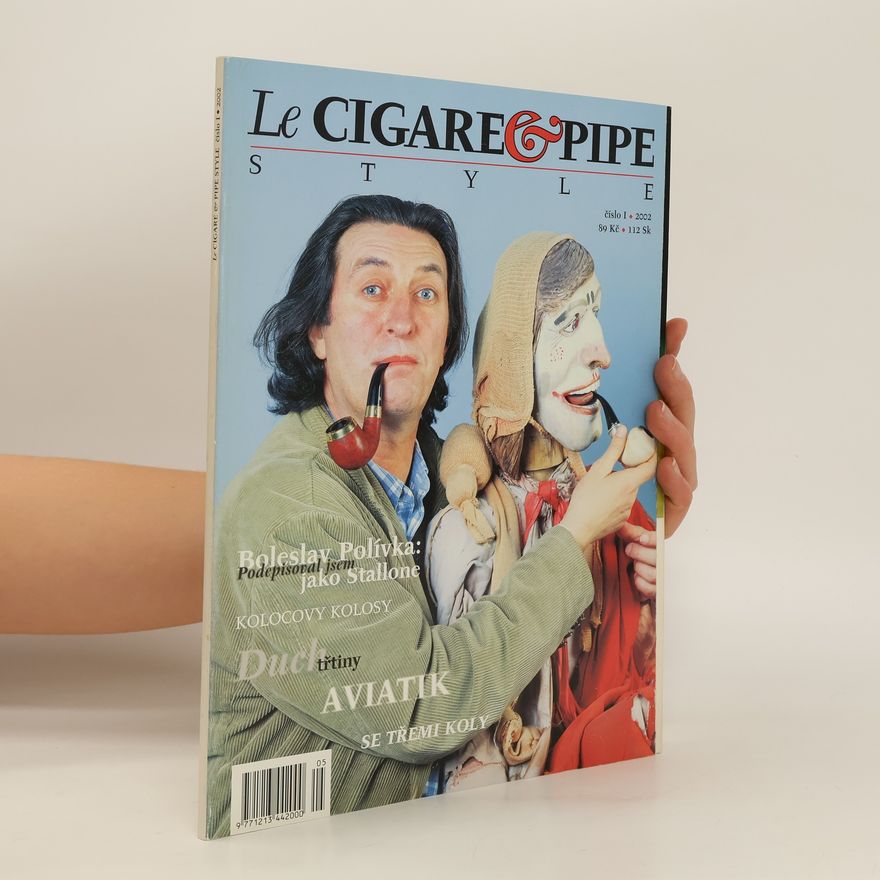 Kolektiv autorů Le Cigare and Pipe Style 1/2002